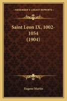 Saint Léon IX (1002-1054) 1141640171 Book Cover