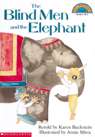 The Blind Men and the Elephant (Hello Reader!, Level 3, Grades 1&2) 0590458132 Book Cover