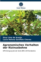 Agronomisches Verhalten der Rizinusbohne: NPK-Düngung bei der Sorte BRS 149 Nordestina 6203531294 Book Cover