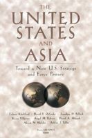 The United States and Asia: Toward a New U.S. Strategy and Force Posture (Project Air Force Report.) 083302955X Book Cover