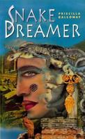 Snake Dreamer 038532264X Book Cover