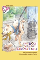 The Dog with the Crooked Tail 1039123937 Book Cover