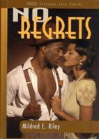 No Regrets 188547833X Book Cover