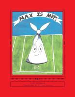 Max Is Mvp! 1537085670 Book Cover