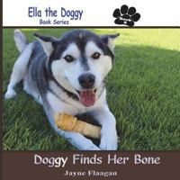 La Petite Chienne Trouve Son OS (Doggy Finds Her Bone) 0692314962 Book Cover