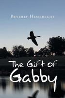 The Gift of Gabby 1635252946 Book Cover