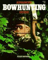 Advanced Bowhunting Guide 0883171155 Book Cover