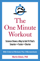The One Minute Workout 0399183663 Book Cover