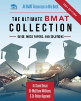 The Ultimate BMAT Collection: 5 Books In One, Over 2500 Practice Questions & Solutions, Includes 8 Mock Papers, Detailed Essay Plans, BioMedical Admissions Test, UniAdmissions 1913683842 Book Cover