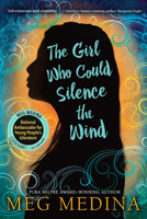 The Girl Who Could Silence the Wind 0763664197 Book Cover