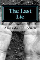 The Last Lie 1545123853 Book Cover