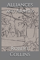 Alliances & Armies B0H1P28JB3 Book Cover