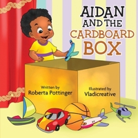 Aidan and the Cardboard Box! B08W7DWLDM Book Cover