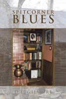 Spitcorner Blues 1441598650 Book Cover