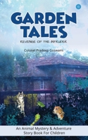 Garden Tales - Revenge of the Intruder 9353478278 Book Cover
