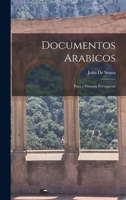 Documentos Arabicos (1790) 1017589550 Book Cover