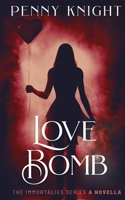 Love Bomb null Book Cover