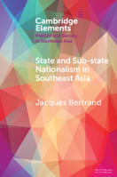 State and Sub-State Nationalism in Southeast Asia 1009583034 Book Cover