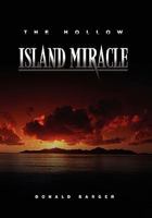 The Hollow Island Miracle 145687148X Book Cover