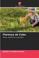 Florença de Cuba (Portuguese Edition) 6202480572 Book Cover