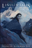 Liñulïe Tales: Legends of the Fay (The Thirteenth Essene) B0DCYZF9DB Book Cover