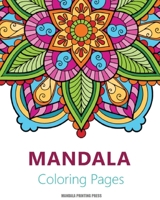 Mandalas Coloring Book: Featuring Beautiful Mandalas and Patterns Designs for Stress Relief and Relaxation B0BY5HHGXY Book Cover