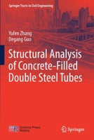 Structural Analysis of Concrete-Filled Double Steel Tubes 981158091X Book Cover