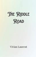 The Riddle Road 9916902798 Book Cover