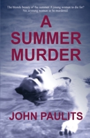 A Summer Murder 1613095090 Book Cover