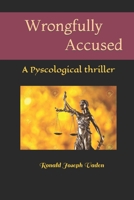Wrongfully Accused B0CQ8Q47RJ Book Cover