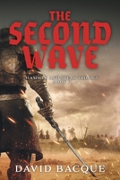 The Second Wave: Hammer and Spear Trilogy Book 2 1039149979 Book Cover