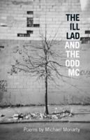 The Ill Lad and the Odd MC 0615277829 Book Cover