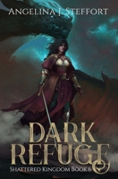 Dark Refuge 3903357359 Book Cover