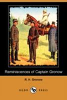 Reminiscences and Recollections of Captain Gronow 1438536429 Book Cover