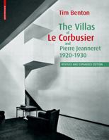 The Villas of Le Corbusier and Pierre Jeanneret 1920-1930 3764384069 Book Cover