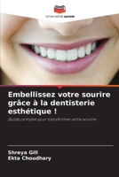 Embellissez votre sourire grâce à la dentisterie esthétique ! 6202453257 Book Cover