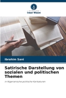 Satirische Darstellung von sozialen und politischen Themen (German Edition) 6208037646 Book Cover