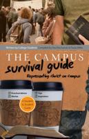 The Campus Survival Guide: Representing Christ on Campus 0830758348 Book Cover
