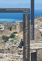 Coríntios & Filipenses & Filemon - Obras Conjugadas: Novíssimo Comentário Teológico Crítico Exegético (Portuguese Edition) B0H3337DP5 Book Cover
