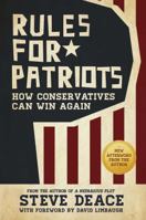 Rules for Patriots: How Conservatives Can Win Again 1618688529 Book Cover