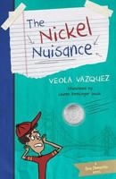 The Nickel Nuisance (The Coin Chronicles, #1) 0692371486 Book Cover