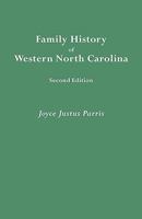 Family History of Western North Carolina. Second Edition 0806348259 Book Cover