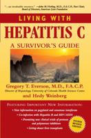 Living with Hepatitis C: A Survivor's Guide 1578263050 Book Cover