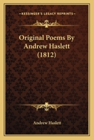Original Poems By Andrew Haslett (1812) 1437036767 Book Cover