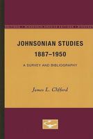 Johnsonian Studies, 1887-1950: A Survey and Bibliography 0816660182 Book Cover