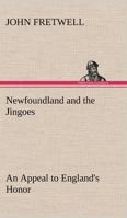 Newfoundland and the Jingoes 9356712948 Book Cover