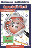 Know God's Word: Bible Crossword & Word Sleuth Series (Genesis) 9769738603 Book Cover