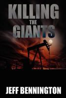 Killing the Giants 1466264551 Book Cover