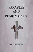 Parables And Pearly Gates B0DR7KFV6C Book Cover