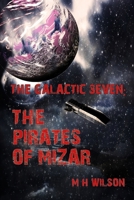 The Pirates of Mizar 1523720948 Book Cover